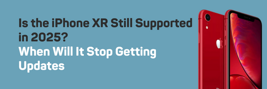 Is the iPhone XR still supported in 2025?