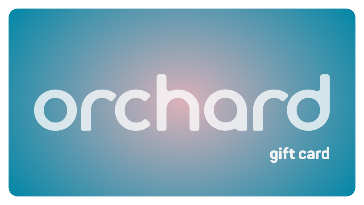 Orchard Gift Card