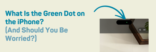 What Is the Green Dot on the iPhone? (And Should You Be Worried?)