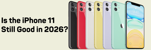 Is the iPhone 11 Still Good in 2026?